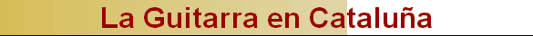La Guitarra en Catalu�a