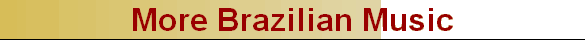 More Brazilian Music